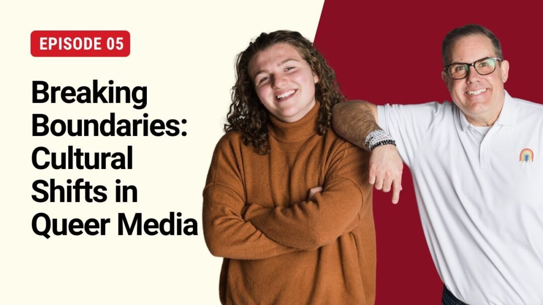 S1E5: Breaking Boundaries: Cultural Shifts in Queer Media