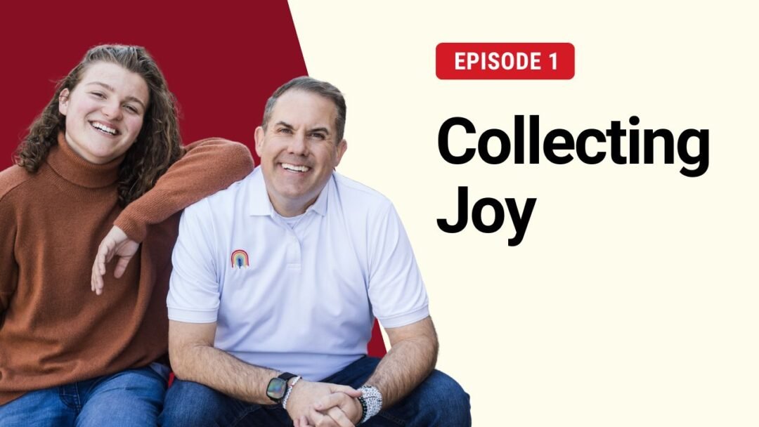 S2E1: Collecting Joy