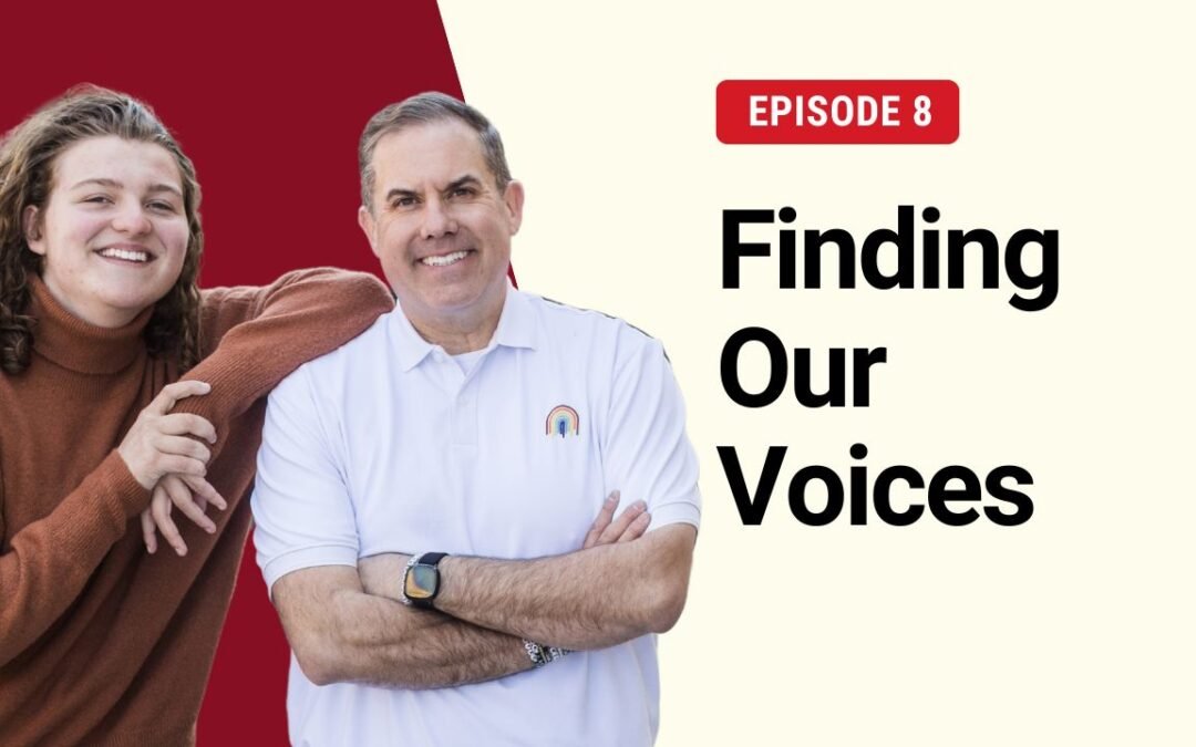 S2E8: Finding Our Voices