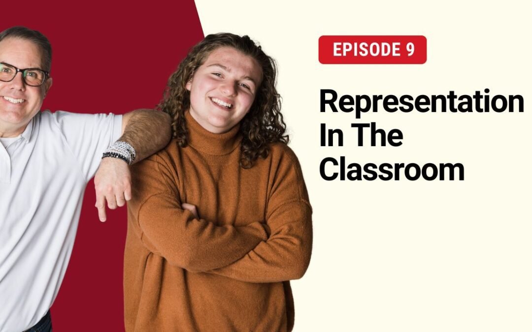 S2E9: Representation In The Classroom