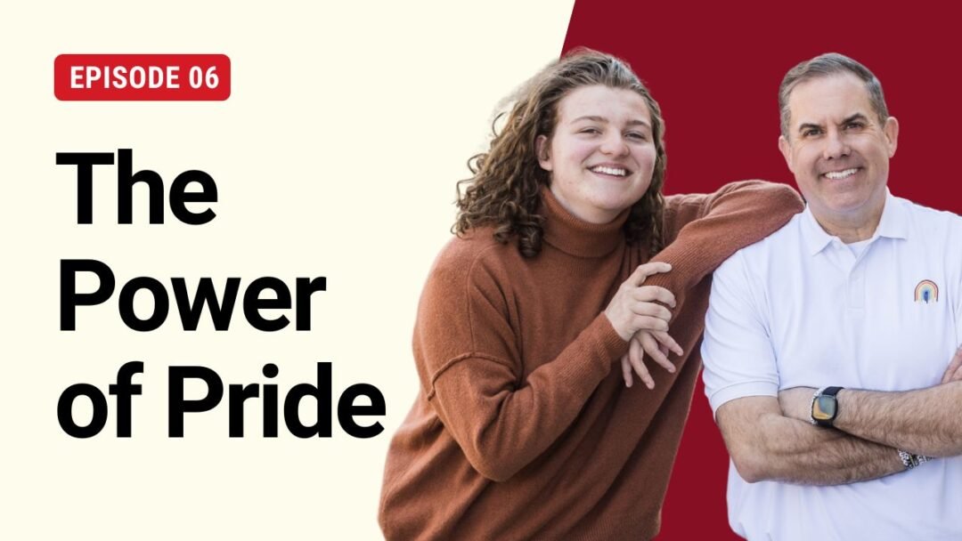 S3E6: The Power of Pride